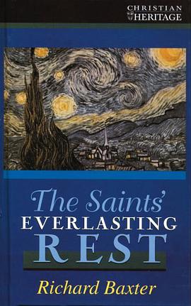 Saints Everlasting Rest, The pdf epub mobi 电子书 下载