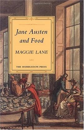 Jane Austen and Food pdf epub mobi 电子书 下载