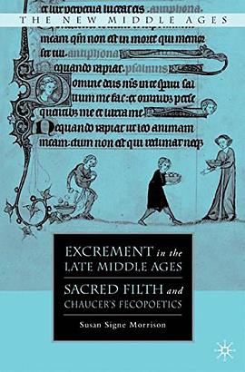 Excrement in the Late Middle Ages pdf epub mobi 电子书 下载