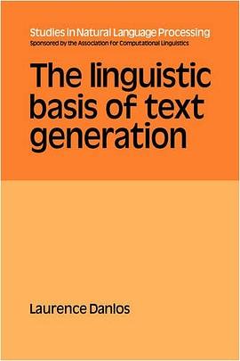 The Linguistic Basis of Text Generation pdf epub mobi 電子書 下載