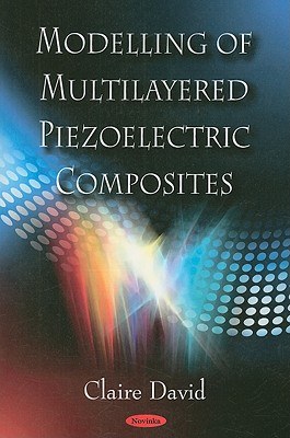Modelling of Multilayered Piezoelectric Composites pdf epub mobi 电子书 下载