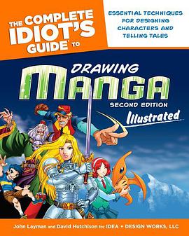 The Complete Idiot's Guide to Drawing Manga Illustrated, 2nd Edition pdf epub mobi 电子书 下载