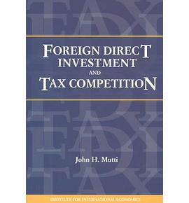 Foreign Direct Investment and Tax Competition pdf epub mobi 电子书 下载
