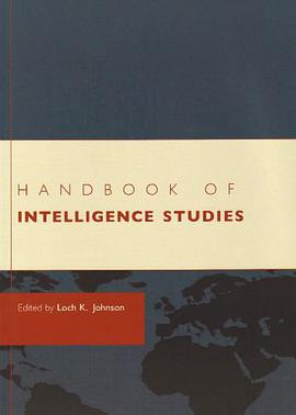 Handbook of Intelligence Studies