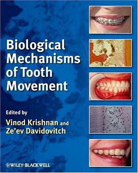 Biological Mechanisms of Tooth Movement pdf epub mobi 下载