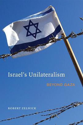Israel's Unilateralism pdf epub mobi 电子书 下载