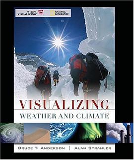 Visualizing Weather and Climate (VISUALIZING SERIES) pdf epub mobi 电子书 下载
