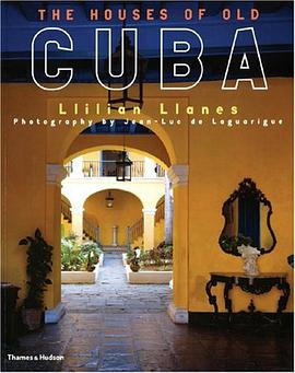 The Houses of Old Cuba pdf epub mobi 下载