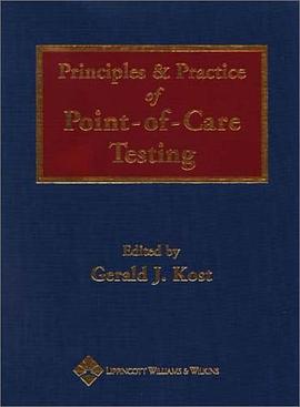 Principles and Practice of Point of Care Testing pdf epub mobi 电子书 下载
