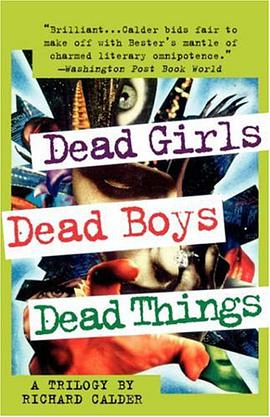 Dead Girls, Dead Boys, Dead Things pdf epub mobi 电子书 下载