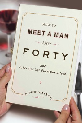 How to Meet a Man After Forty pdf epub mobi 电子书 下载