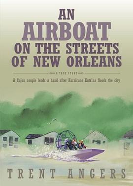 An Airboat on the Streets of New Orleans pdf epub mobi 电子书 下载
