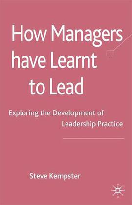How Managers Have Learnt to Lead pdf epub mobi 电子书 下载