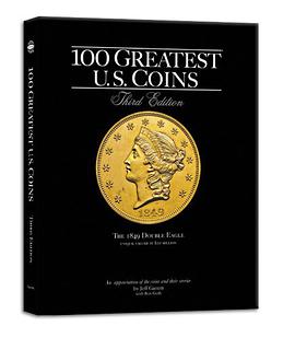 100 Greatest U.S. Coins 3rd Ed. pdf epub mobi 电子书 下载