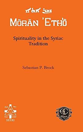 Spirituality in the Syriac Tradition pdf epub mobi 电子书 下载
