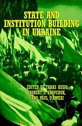 State and Institution Building in the Ukraine pdf epub mobi 電子書 下載