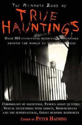 The Mammoth Book of True Hauntings pdf epub mobi 电子书 下载