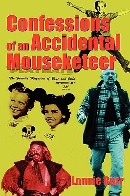 Confessions of an Accidental Mouseketeer pdf epub mobi 电子书 下载