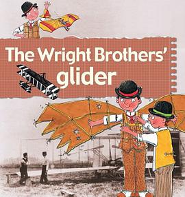 The Wright Brothers' Glider pdf epub mobi 电子书 下载