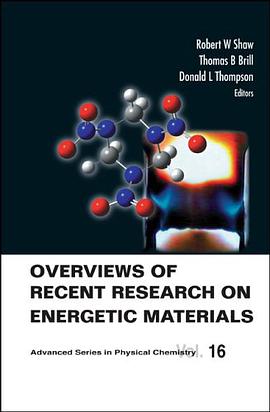 Overview’s of recent research on energetic materials高能材料最新研究综览 pdf epub mobi 电子书 下载