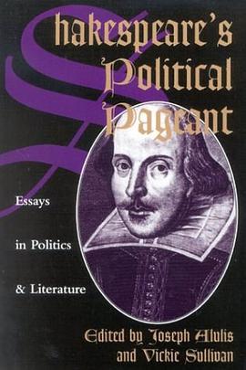 Shakespeare's Political Pageant pdf epub mobi 电子书 下载