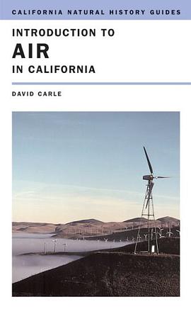 Introduction to Air in California (California Natural History Guides) pdf epub mobi 电子书 下载