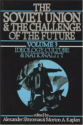 The Soviet Union and the Challenge of the Future pdf epub mobi 电子书 下载