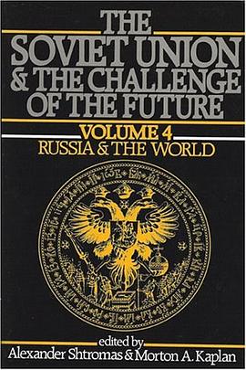 The Soviet Union and the Challenge of the Future