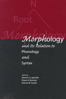 Morphology and its Relation to Phonology and Syntax pdf epub mobi 電子書 下載