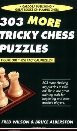 303 More Tricky Chess Puzzles pdf epub mobi 电子书 下载