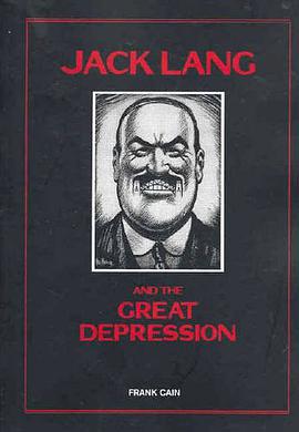 Jack Lang and the Great Depression pdf epub mobi 电子书 下载