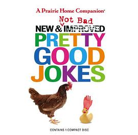 New and Not Bad Pretty Good Jokes (Prairie Home Companion) pdf epub mobi 电子书 下载