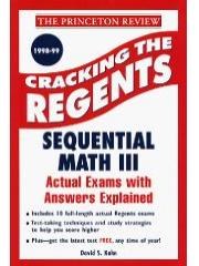 Cracking the Regents Exams: Sequential Math III 1998-99 Edition (Princeton Review Series) pdf epub mobi 电子书 下载