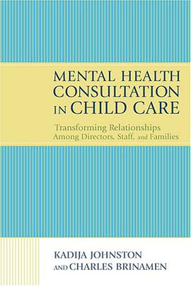 Mental Health Consultation in Child Care pdf epub mobi 電子書 下載