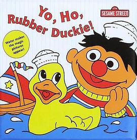 Yo, Ho, Rubber Duckie (Magic Bath Book) pdf epub mobi 电子书 下载