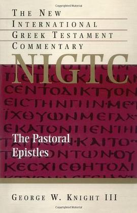 The Pastoral Epistles pdf epub mobi 电子书 下载