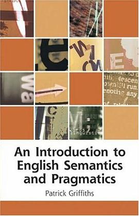 An Introduction to English Semantics and Pragmatics pdf epub mobi 电子书 下载