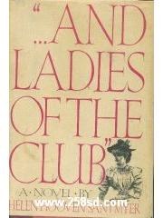 And the Ladies of the Club pdf epub mobi 电子书 下载
