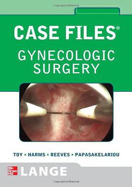 Case Files Gynecologic Surgery pdf epub mobi 電子書 下載