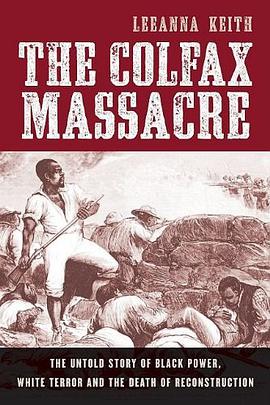 The Colfax Massacre pdf epub mobi 电子书 下载