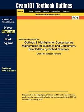 Outlines & Highlights for Contemporary Mathematics for Business and Consumers, Brief Edition by Robe pdf epub mobi 下载