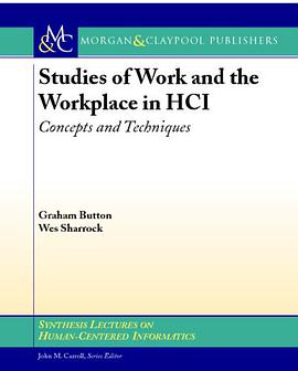 Studies of Work and the Workplace in HCI