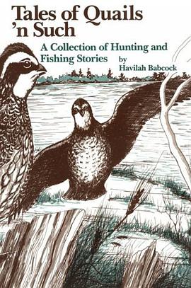 Tales of Quails 'N Such pdf epub mobi 电子书 下载