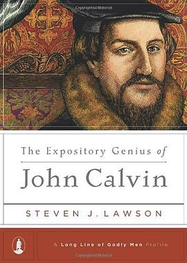 The Expository Genius of John Calvin pdf epub mobi 电子书 下载