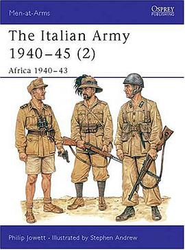 The Italian Army 1940-45 pdf epub mobi 电子书 下载