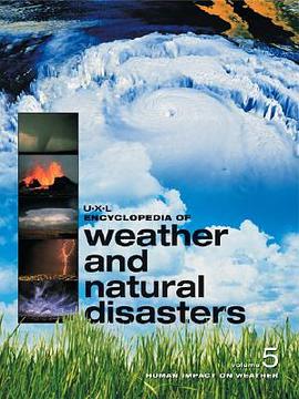 U-X-L Encyclopedia of WEather and Natural Disasters pdf epub mobi 电子书 下载