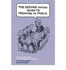 Oxford Union Guide to Speaking in Public pdf epub mobi 电子书 下载