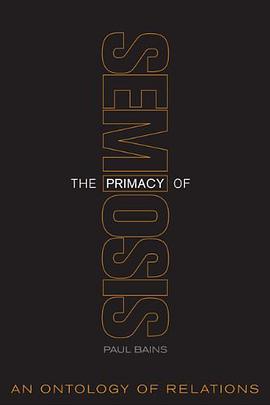 The Primacy of Semiosis pdf epub mobi 電子書 下載