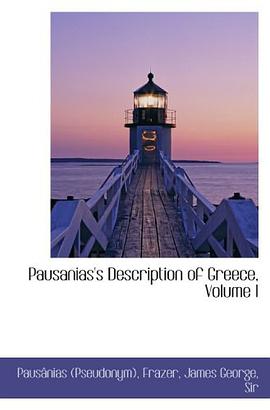 Pausanias's Description of Greece, Volume I pdf epub mobi 电子书 下载