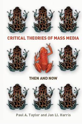 Critical Theories of Mass Media